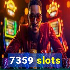 7359 slots